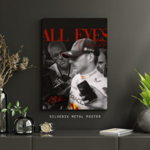 Max Verstappen All Eyes on Me
